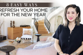 DESIGN HACKS | 8 Easy Ways to Refresh Your Home for the New Year