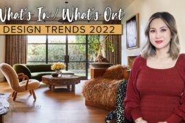 What’s IN and What’s OUT for 2022 | Interior Design Trends with Staying Power 2022