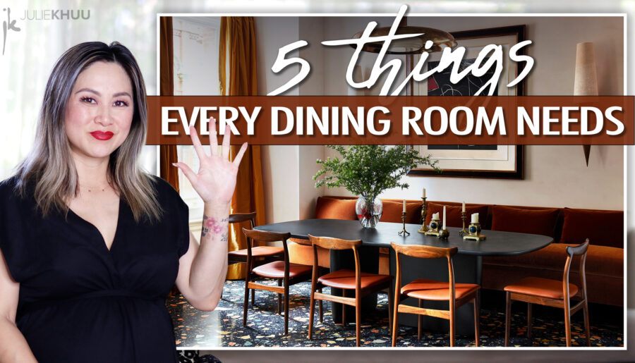 DESIGN HACKS! 5 Things Every Dining Room Needs