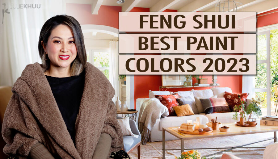 FENG SHUI COLOR TRENDS 2023 | How to Use the Most Popular Paint Colors of the Year In Feng Shui