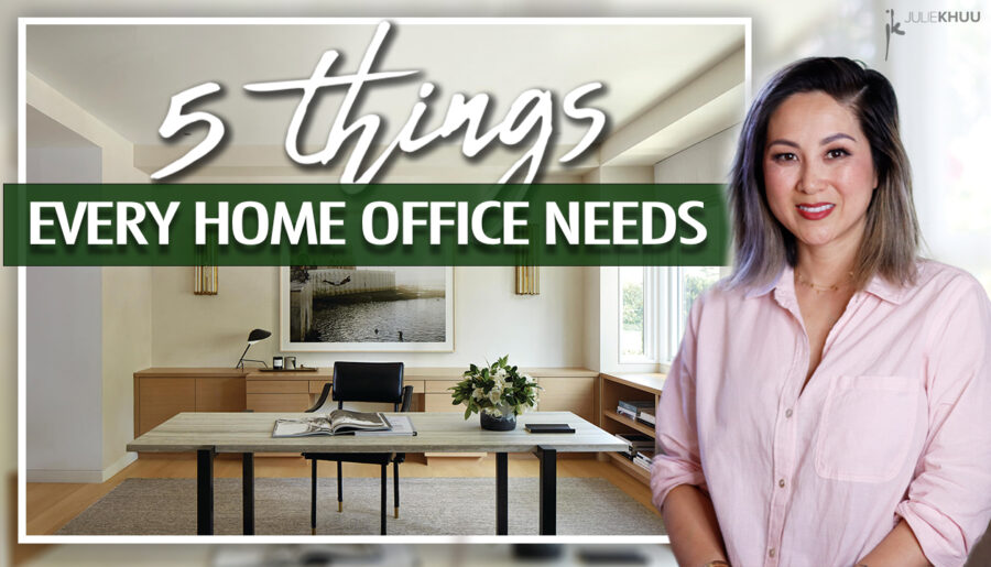 DESIGN HACKS! 5 Things Every Home Office Needs