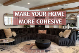 How to Make Your Home Look More Cohesive